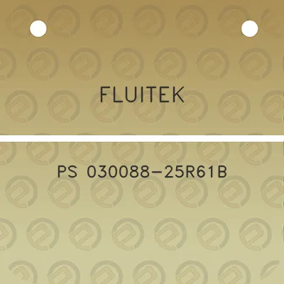 fluitek-ps-030088-25r61b