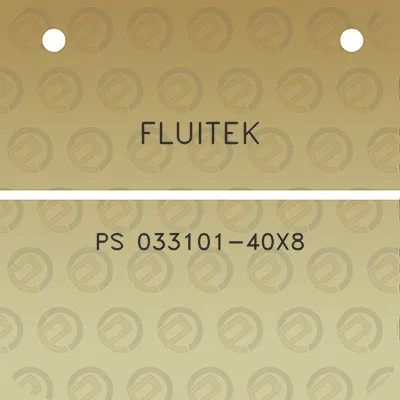 fluitek-ps-033101-40x8