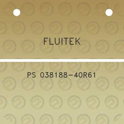 fluitek-ps-038188-40r61