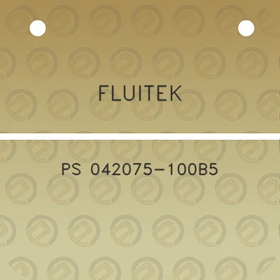 fluitek-ps-042075-100b5