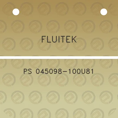 fluitek-ps-045098-100u81