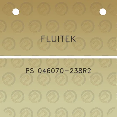 fluitek-ps-046070-238r2