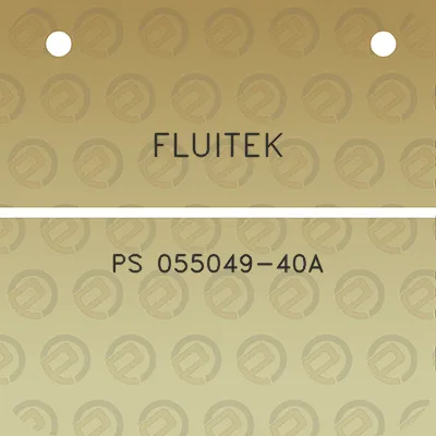 fluitek-ps-055049-40a