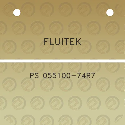 fluitek-ps-055100-74r7