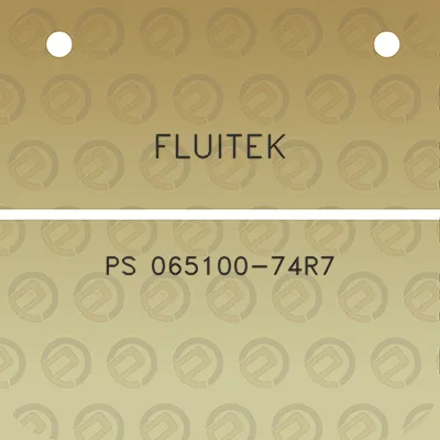 fluitek-ps-065100-74r7