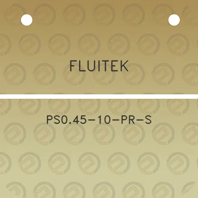 fluitek-ps045-10-pr-s