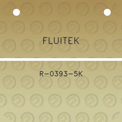 fluitek-r-0393-5k