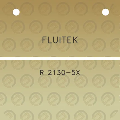 fluitek-r-2130-5x