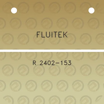 fluitek-r-2402-153