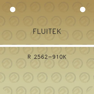 fluitek-r-2562-910k