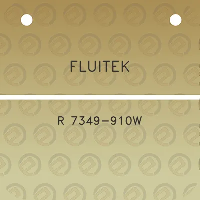 fluitek-r-7349-910w