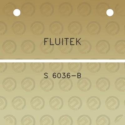 fluitek-s-6036-b