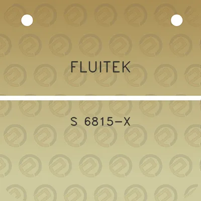 fluitek-s-6815-x