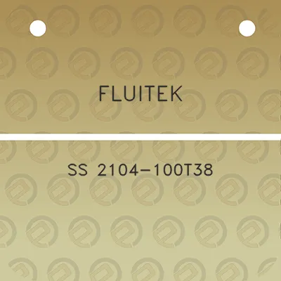 fluitek-ss-2104-100t38