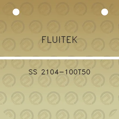 fluitek-ss-2104-100t50