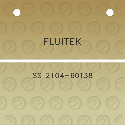 fluitek-ss-2104-60t38