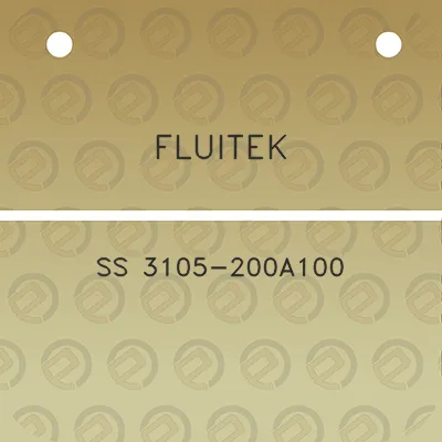 fluitek-ss-3105-200a100