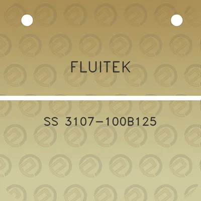 fluitek-ss-3107-100b125