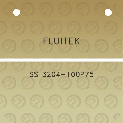 fluitek-ss-3204-100p75