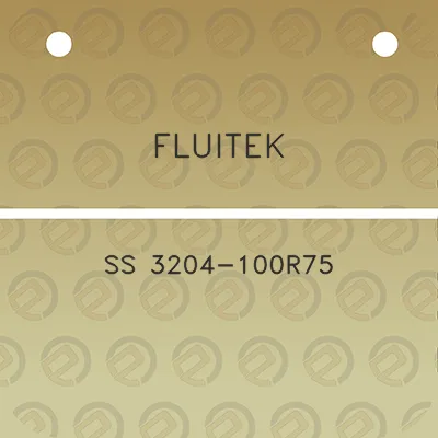 fluitek-ss-3204-100r75