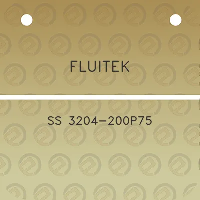 fluitek-ss-3204-200p75