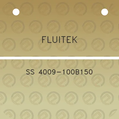 fluitek-ss-4009-100b150