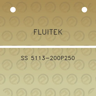 fluitek-ss-5113-200p250