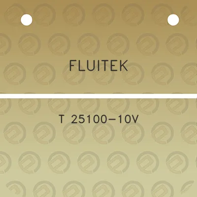 fluitek-t-25100-10v