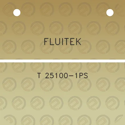 fluitek-t-25100-1ps