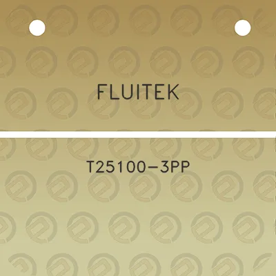 fluitek-t25100-3pp