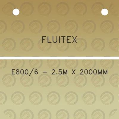 fluitex-e8006-25m-x-2000mm