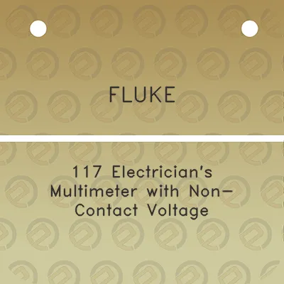 fluke-117-electricians-multimeter-with-non-contact-voltage