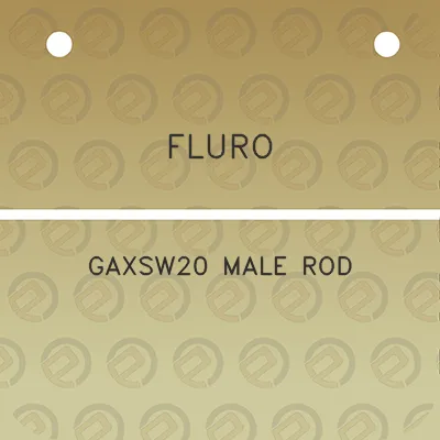 fluro-gaxsw20-male-rod