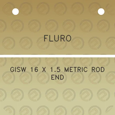 fluro-gisw-16-x-15-metric-rod-end