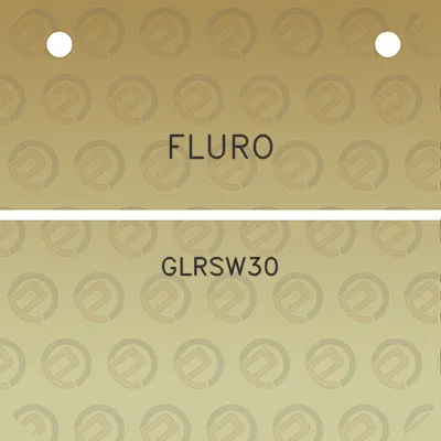 fluro-glrsw30