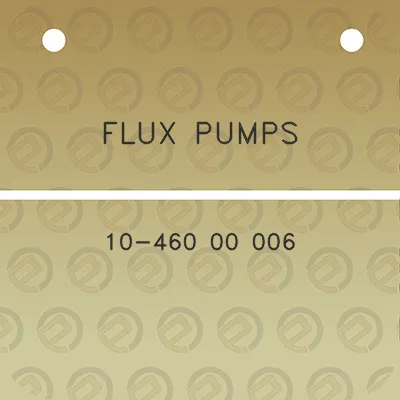 flux-pumps-10-460-00-006