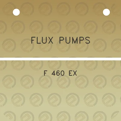 flux-pumps-f-460-ex