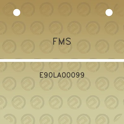 fms-e90la00099