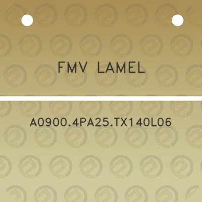 fmv-lamel-a09004pa25tx140l06