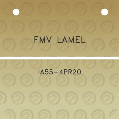 fmv-lamel-ia55-4pr20