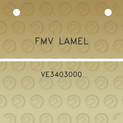 fmv-lamel-ve3403000