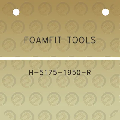 foamfit-tools-h-5175-1950-r