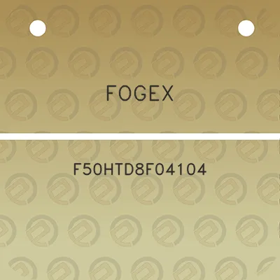 fogex-f50htd8f04104