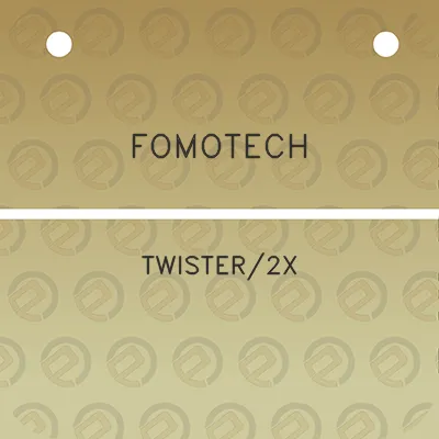 fomotech-twister2x