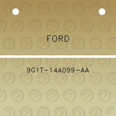 ford-9g1t-14a099-aa