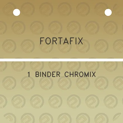 fortafix-1-binder-chromix