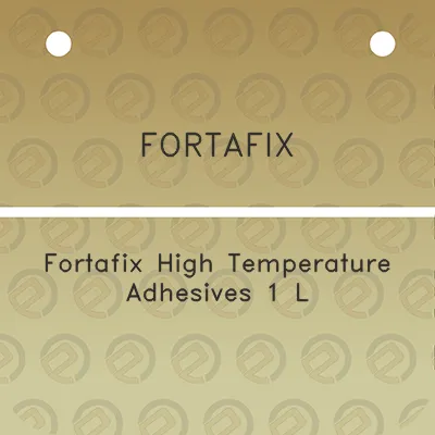 fortafix-fortafix-high-temperature-adhesives-1-l