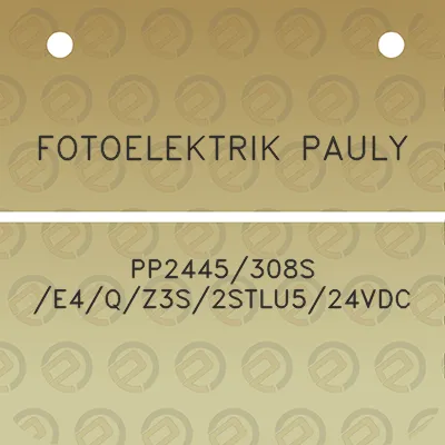 fotoelektrik-pauly-pp2445308s-e4qz3s2stlu524vdc