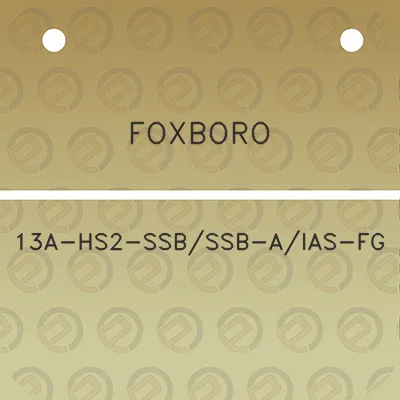 foxboro-13a-hs2-ssbssb-aias-fg