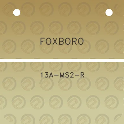 foxboro-13a-ms2-r